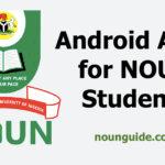 Top 15 Android Apps for NOUN Students