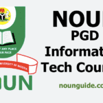 NOUN PGD in Information Technology Courses and Fees