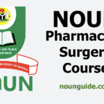 Does NOUN Offer Pharmacy and Surgery Course in Nigeria?